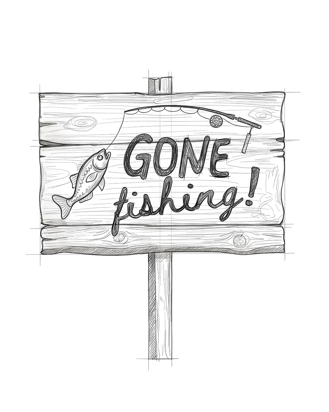 Slide 1 — universal Gone Fishing! sketch on a wooden sign with fishing pole and fish